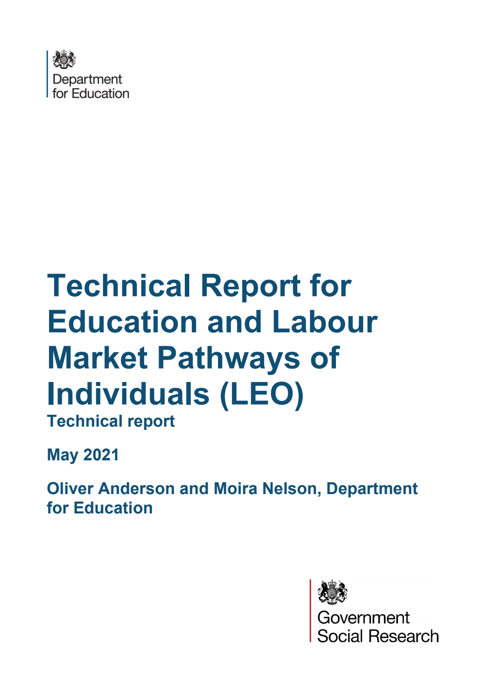 DFE-RR1125 Technical Report for Education and Labour Market Pathways of Individuals (LEO). Technical report. May 2021