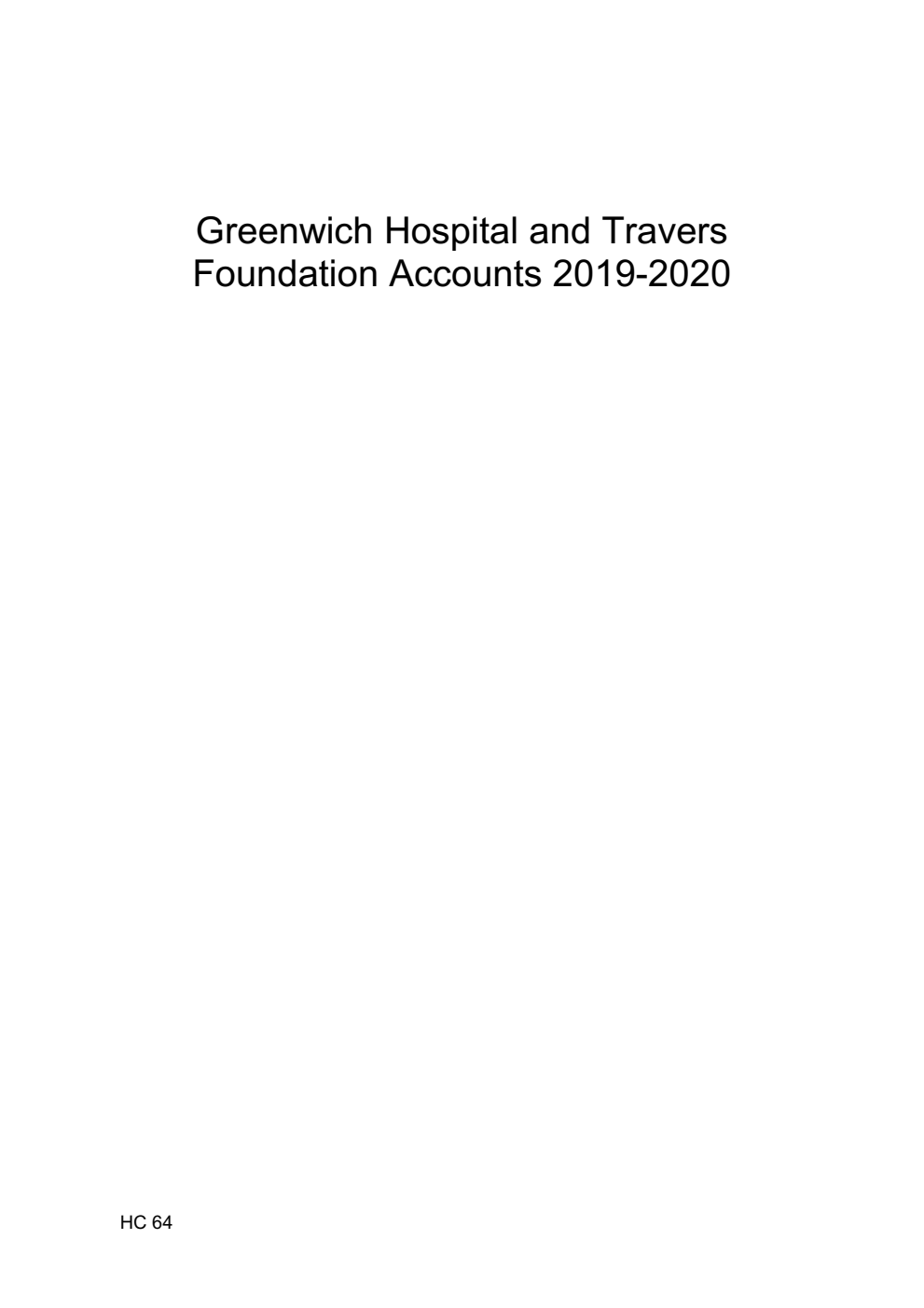 Greenwich Hospital and Travers Foundation Accounts 2019-2020