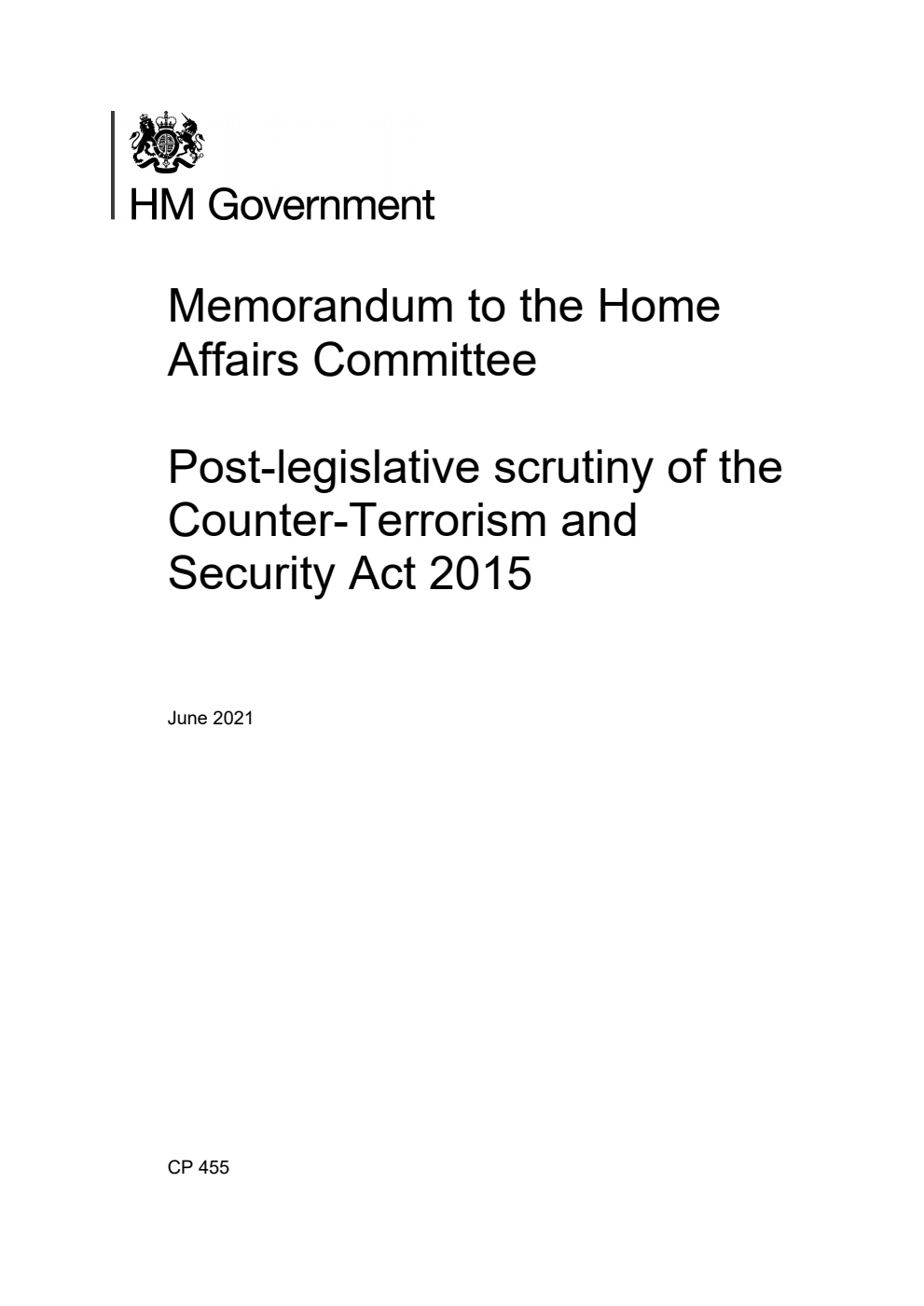 Memorandum to the Home Affairs Committee. Post-legislative scrutiny of the Counter-Terrorism and Security Act 2015