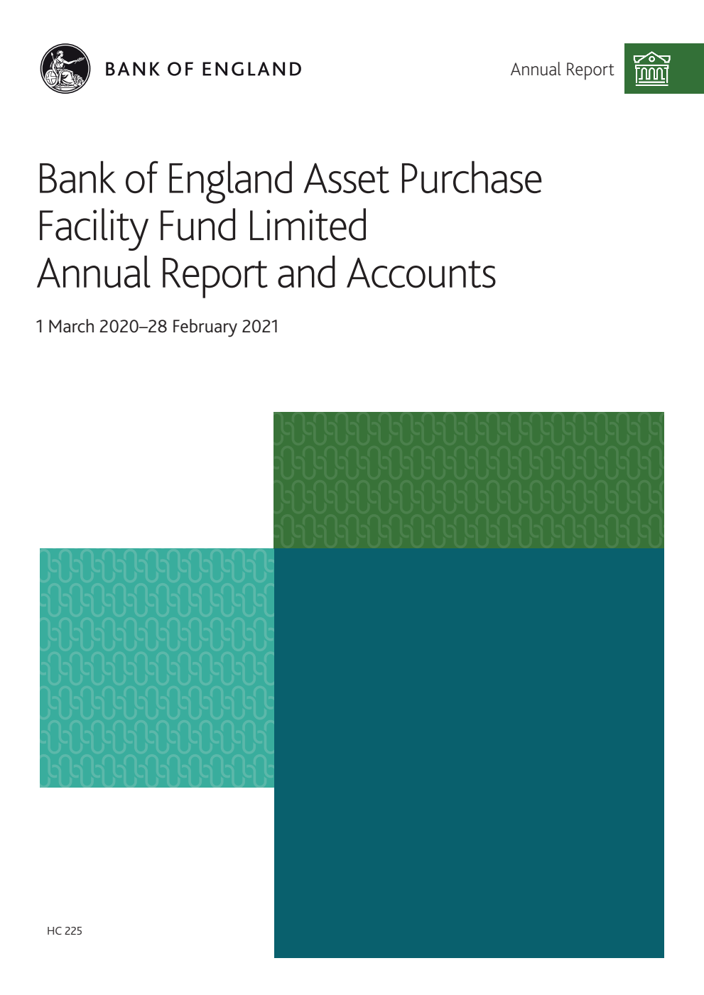Bank of England Asset Purchase Facility Fund Limited Annual Report and Accounts 1 March 2020 - 28 February 2021