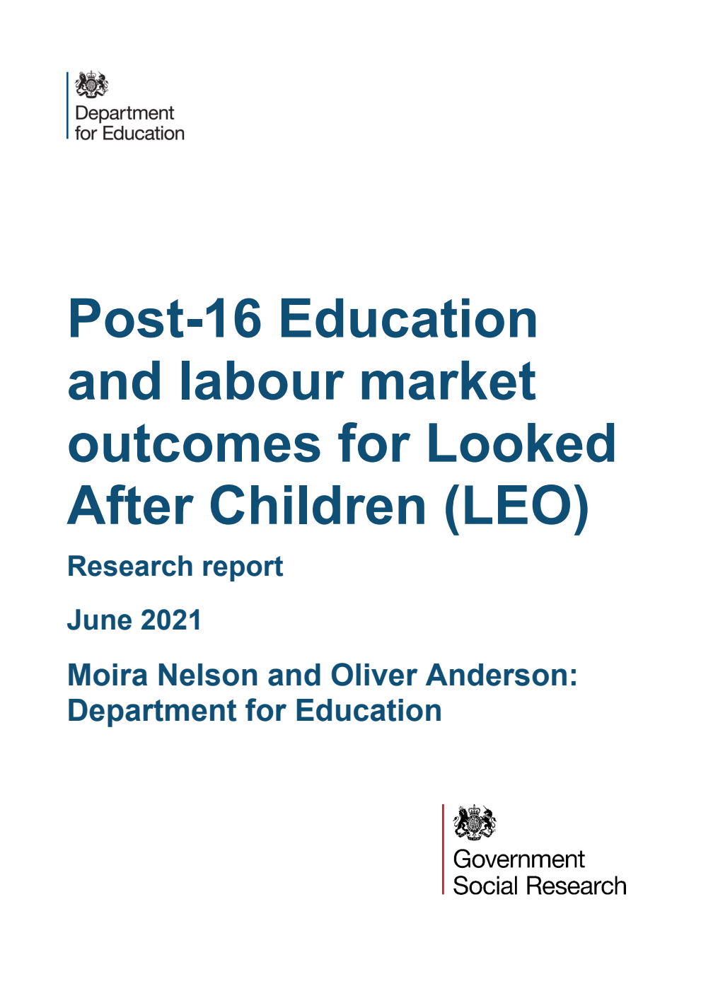 DFE-RR1137 Post-16 Education and labour market outcomes for Looked After Children (LEO). Research report. June 2021