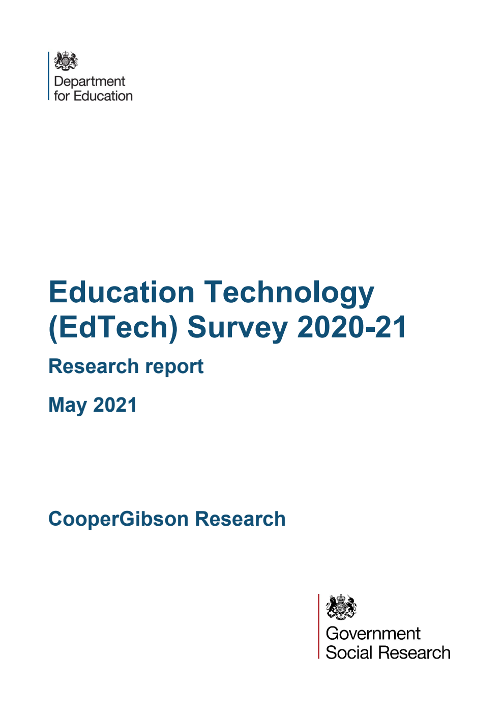 DFE-RR1139 Education Technology (EdTech) Survey 2020-21. Research report. May 2021
