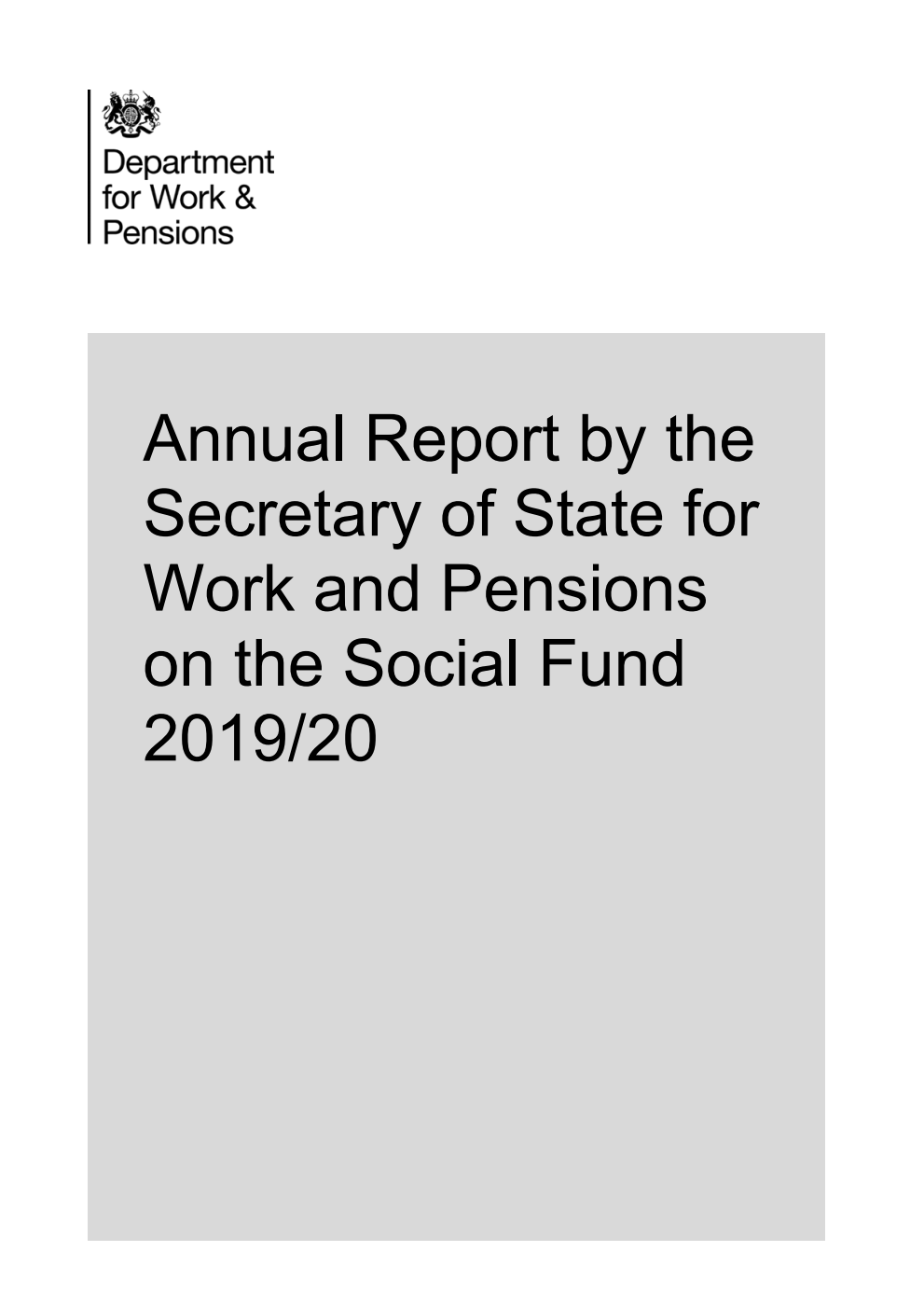 Annual Report by the Secretary of State for Work and Pensions on the Social Fund 2019/20