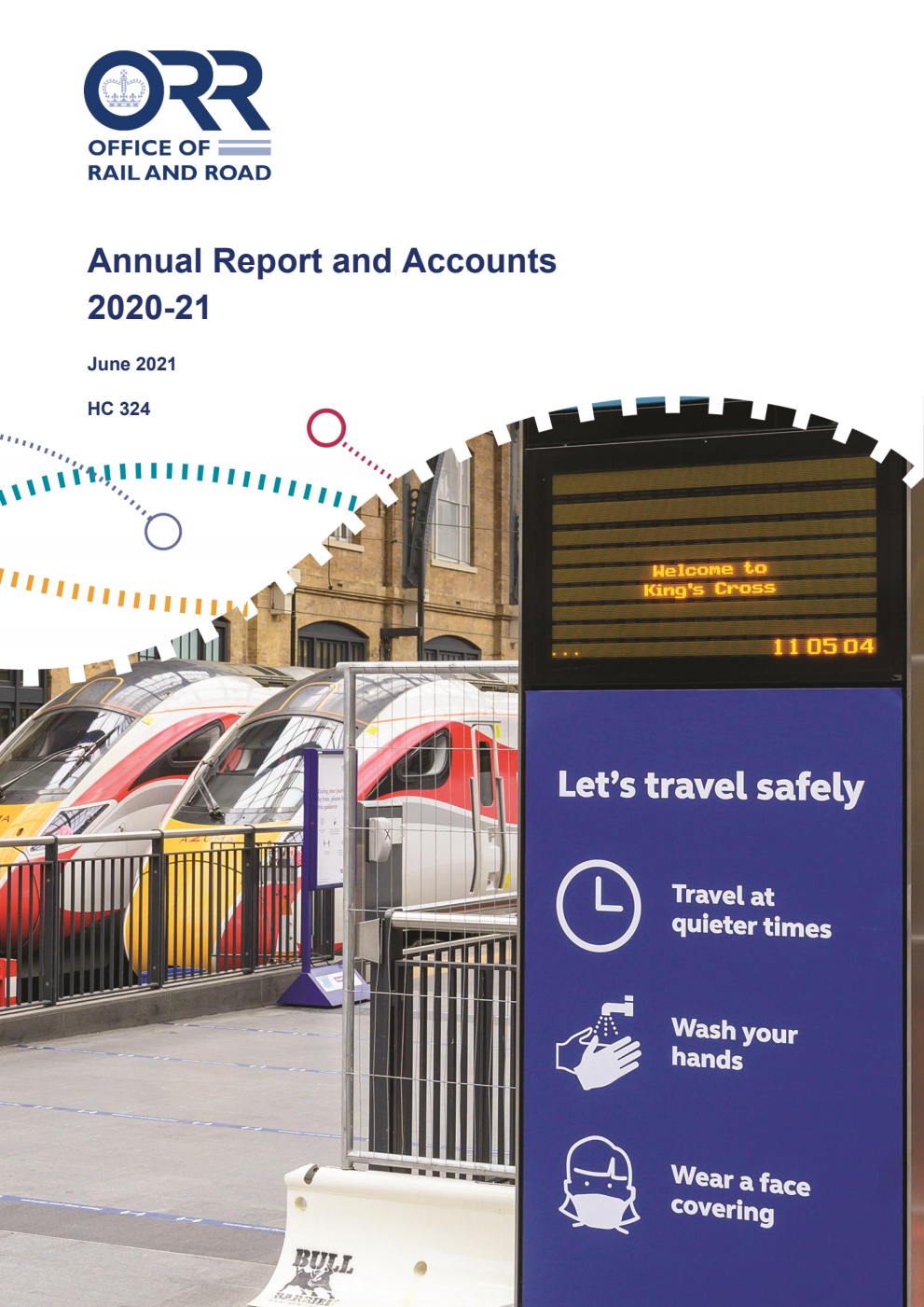 Office of Rail and Road Annual Report and Accounts 2020-21