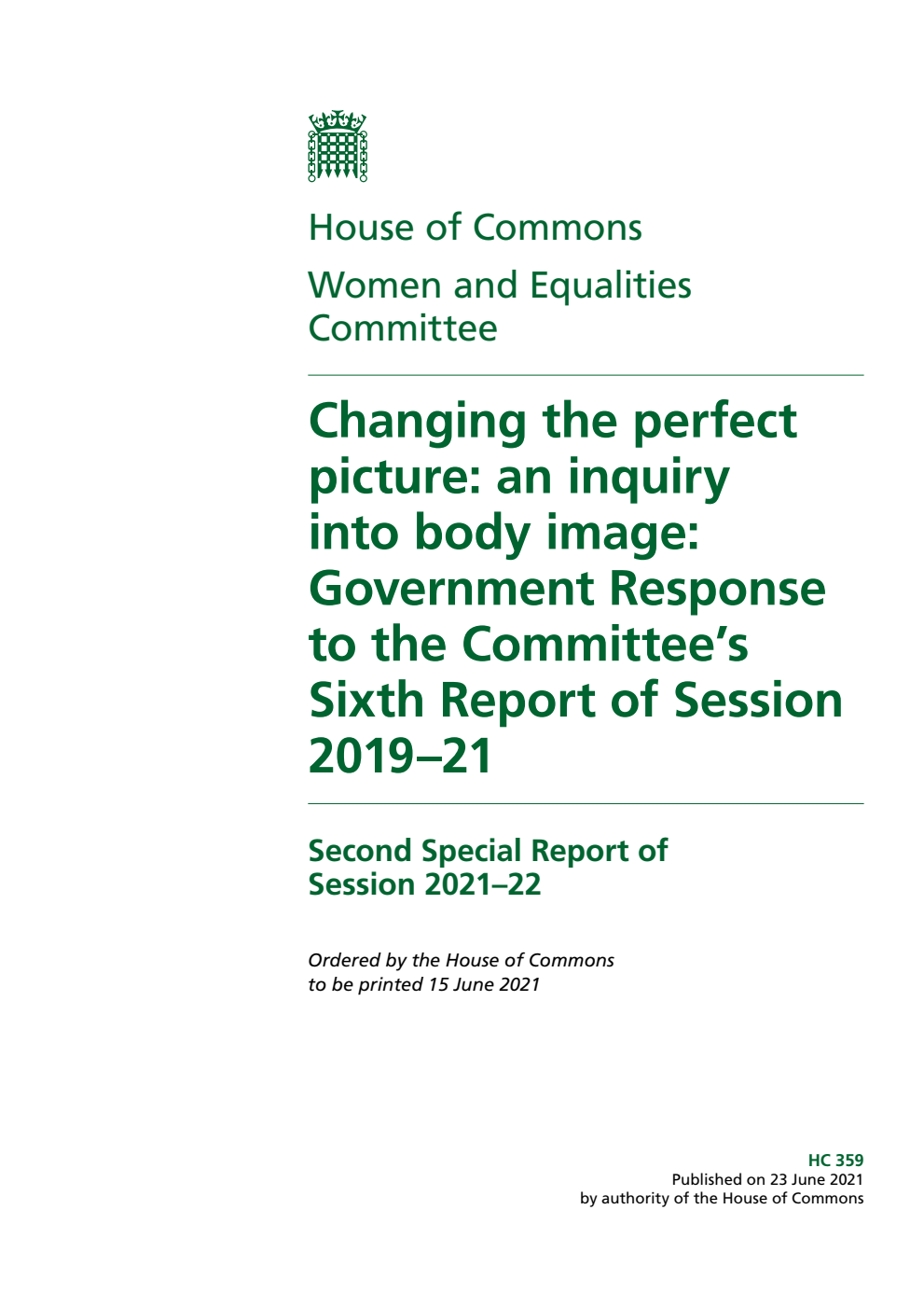 Women and Equalities Committee 2nd Special Report. Changing the perfect picture: an inquiry into body image: Government Response to the Committee’s Sixth Report of Session 2019–21