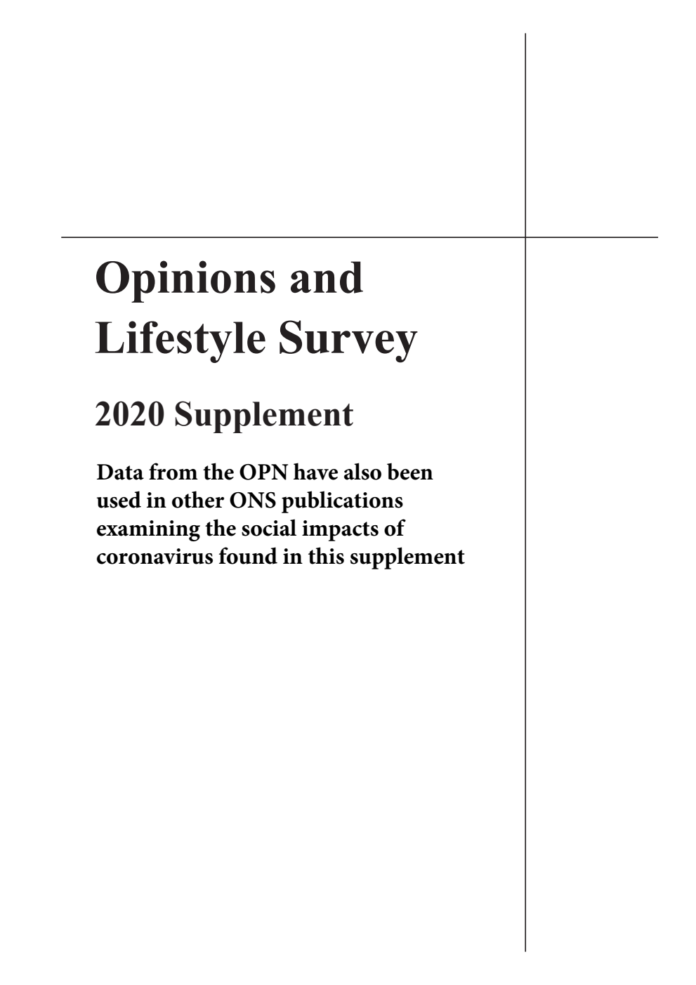 Opinions and Lifestyle Survey: 2020 Supplement