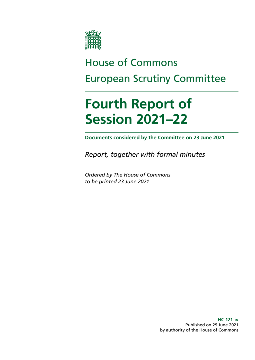 European Scrutiny Committee 4th Report of Session 2021-22