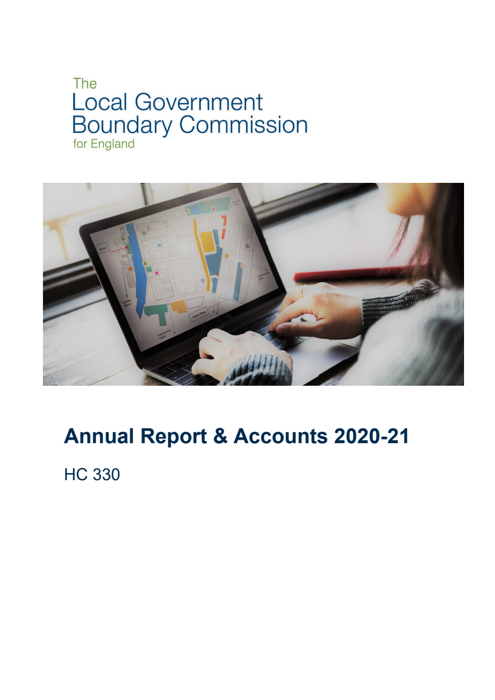 The Local Government Boundary Commission for England Annual Report & Accounts 2020-21