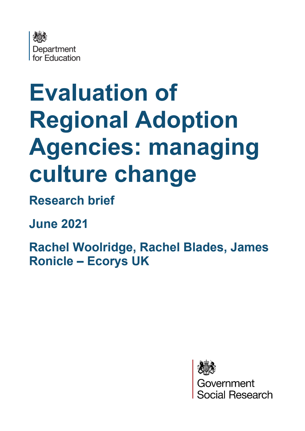 DFE-RR1135 Evaluation of Regional Adoption Agencies: managing culture change. Research brief. June 2021