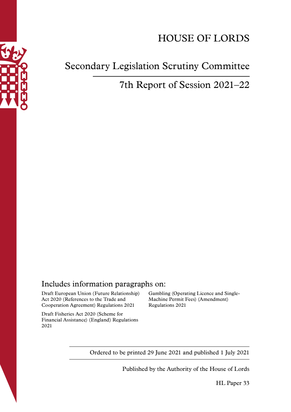 Secondary Legislation Scrutiny Committee 7th Report of Session 2021-22