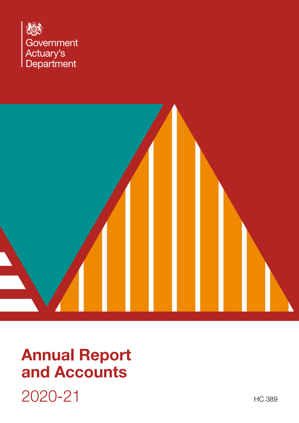 Government Actuary’s Department Annual Report and Accounts 2020-21 (for the year ended 31 March 2021)