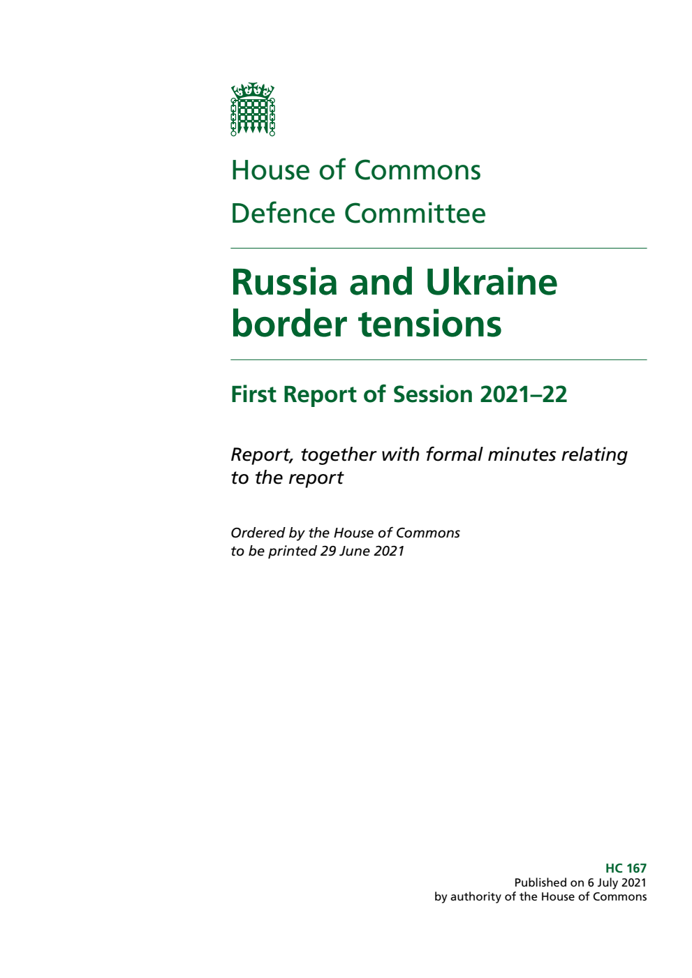 Defence Committee 1st Report. Russia and Ukraine border tensions Volume 1. Report