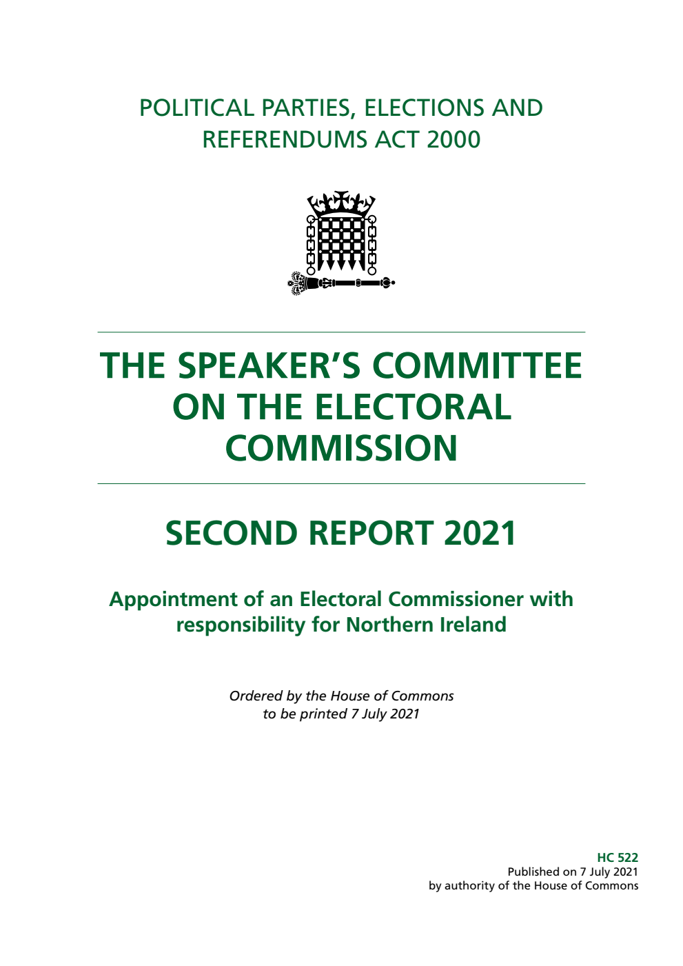 The Speaker’s Committee on The Electoral Commission 2nd Report. Appointment of an Electoral Commissioner with responsibility for Northern Ireland