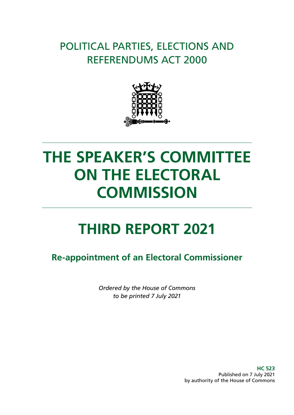 The Speaker’s Committee on The Electoral Commission 3rd Report. Re-appointment of an Electoral Commissioner