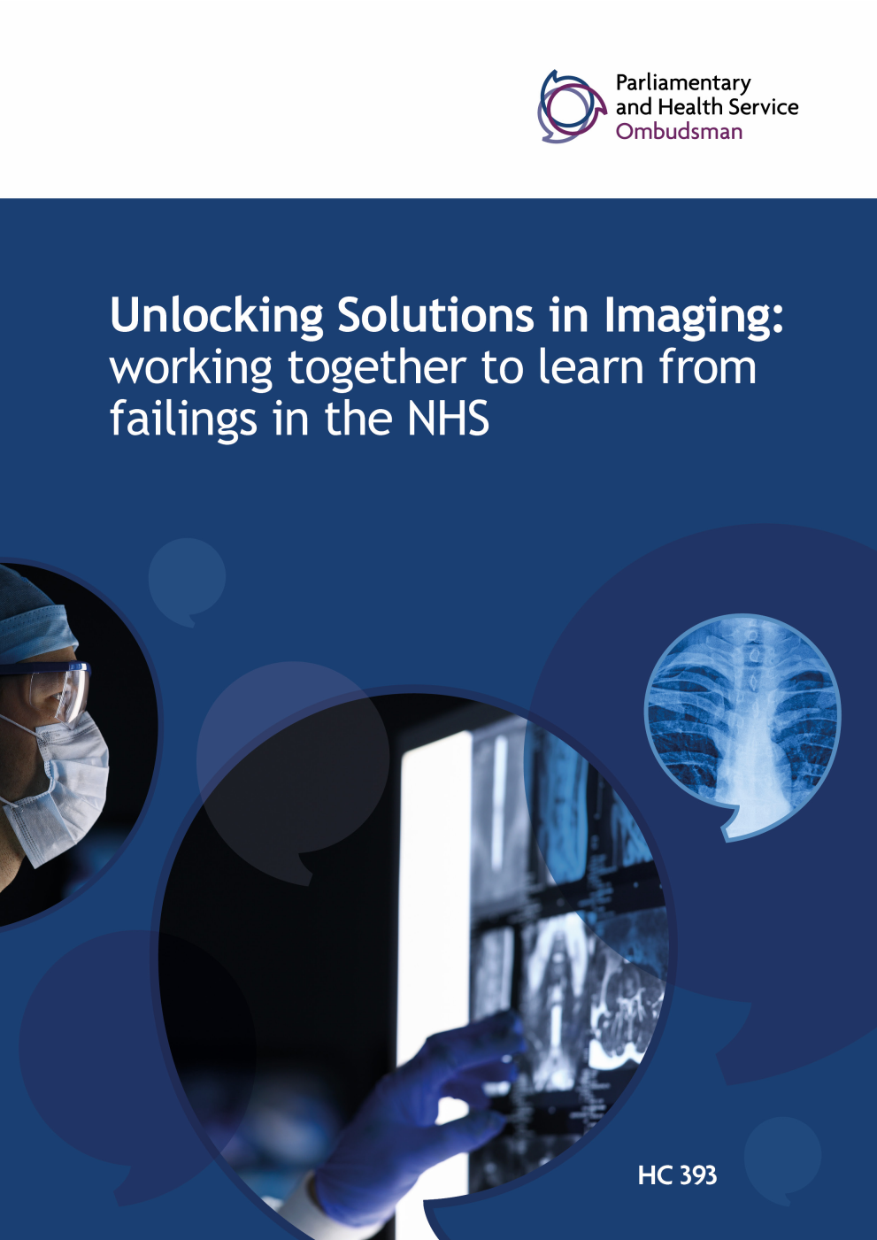 Unlocking Solutions in Imaging: working together to learn from failings in the NHS