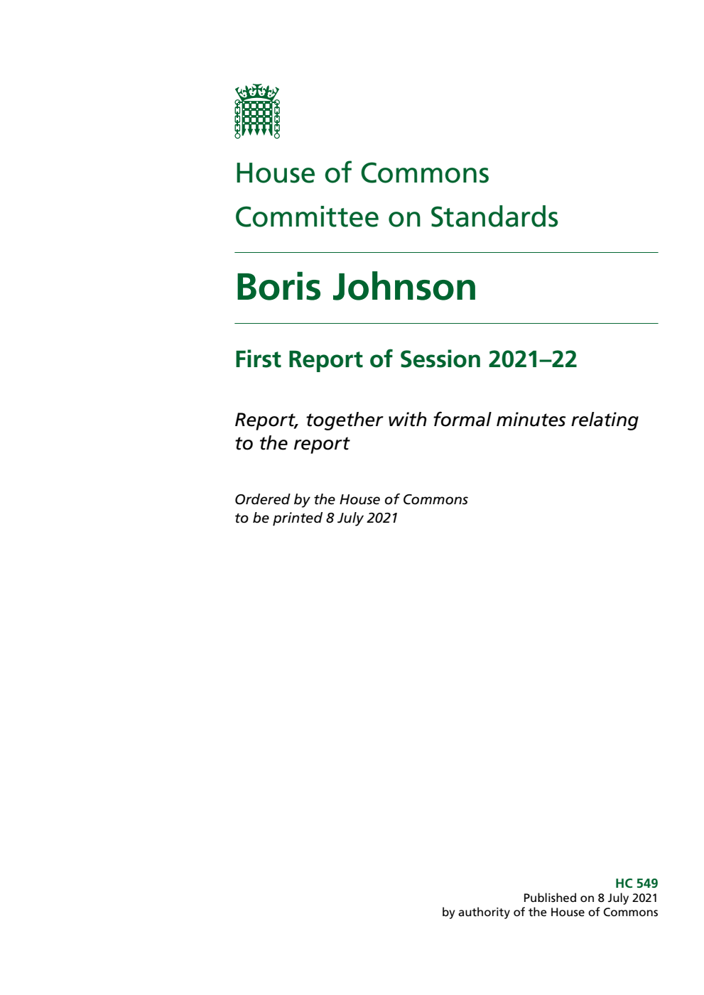 Standards Committee 1st Report. Boris Johnson Volume 1. Report