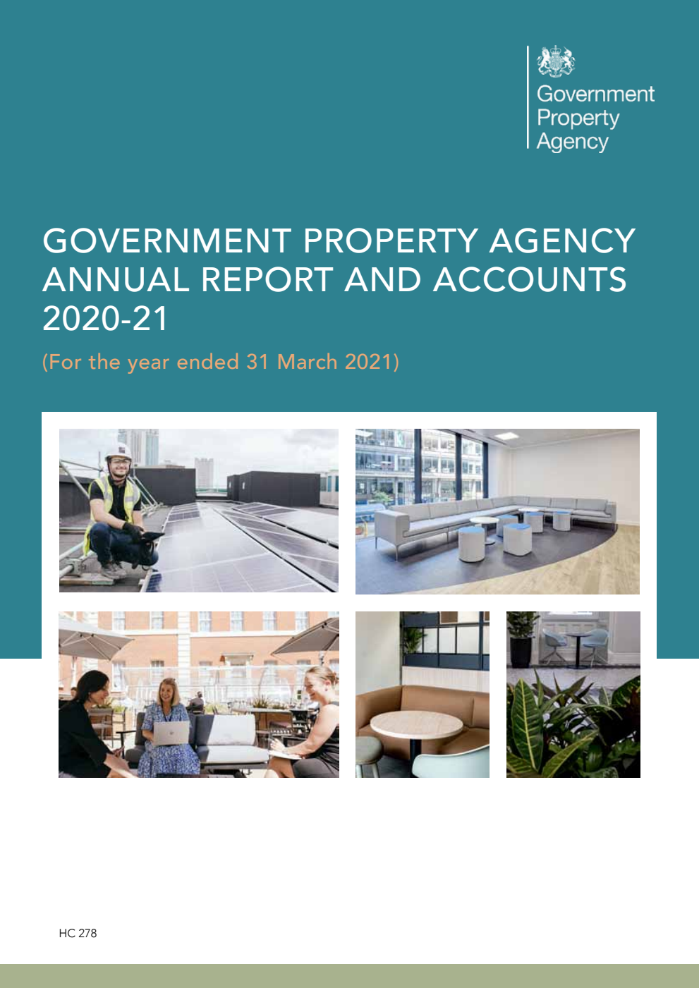 Government Property Agency Annual Report and Accounts 2020-21 (for the year ended 31 March 2021)
