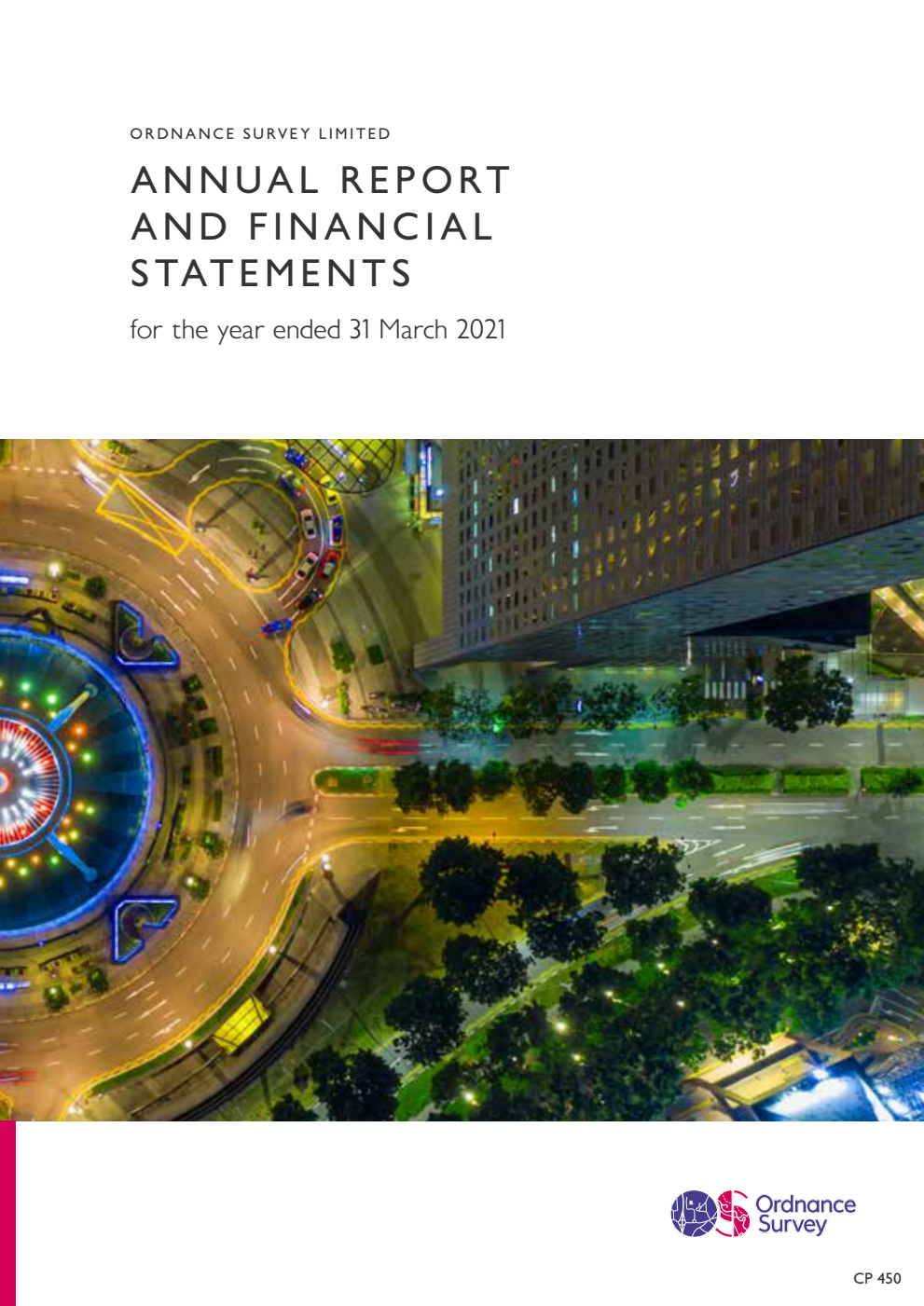 Ordnance Survey Limited Annual Report & Financial Statements for the year ended 31 March 2021