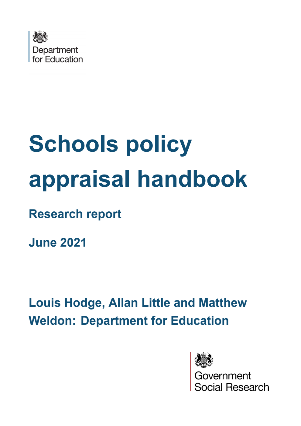 DFE-RR1132 Schools policy appraisal handbook. Research report. June 2021