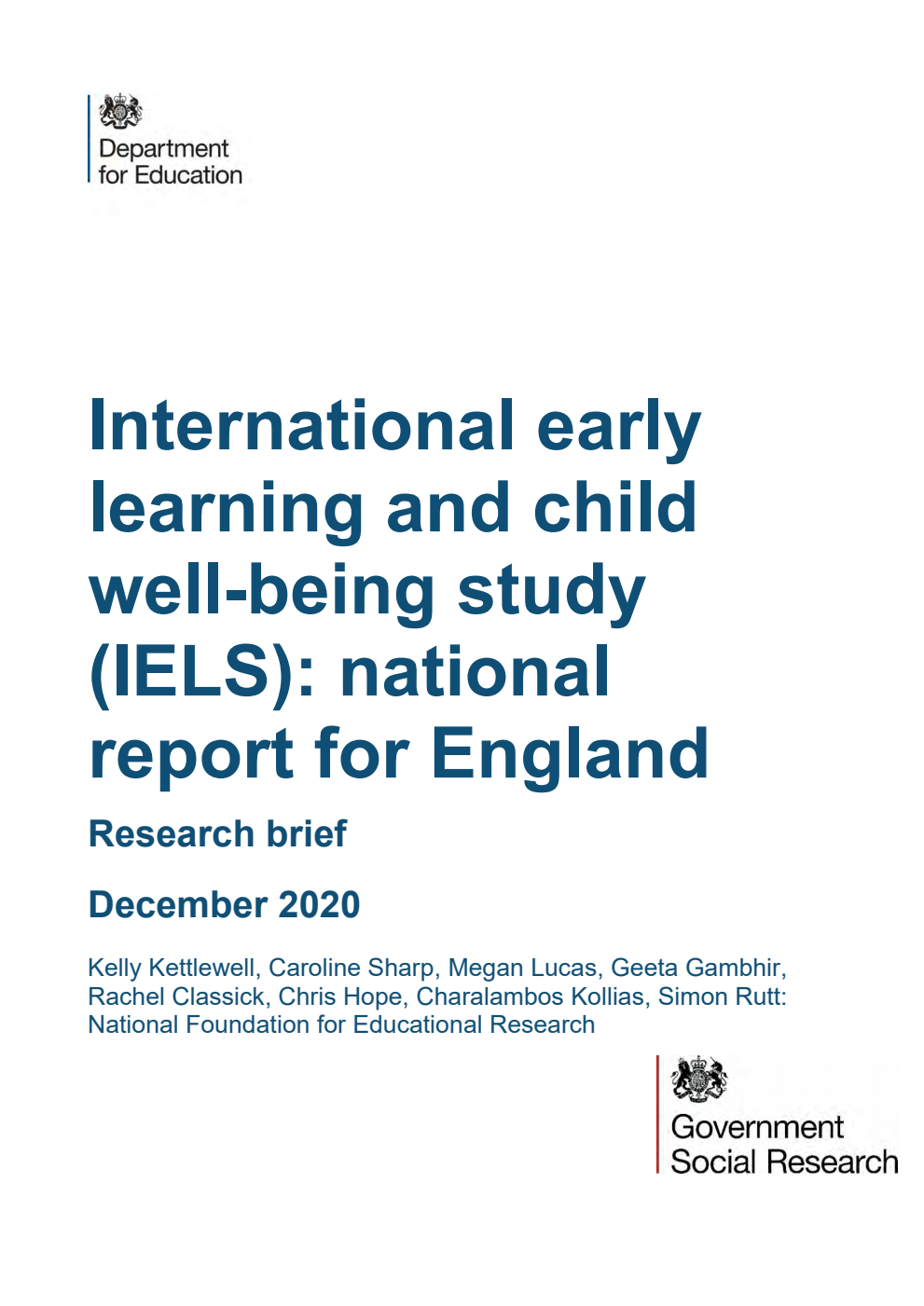 DFE-RR1075 International early learning and child well-being study (IELS): national report for England Research brief. December 2020