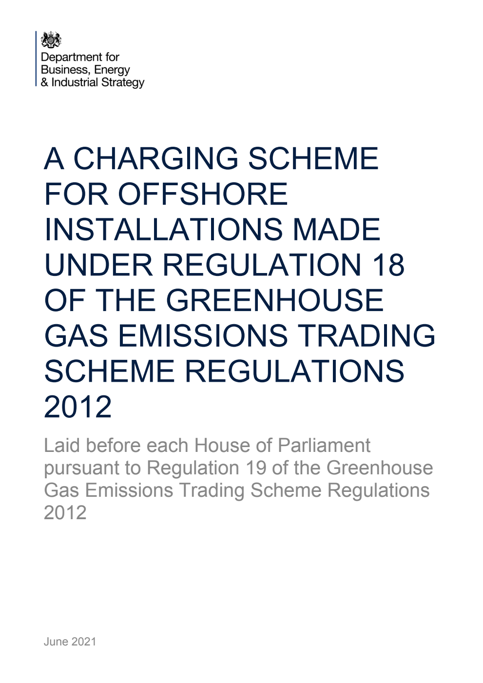 Charging Scheme for Offshore Installations Made Under Regulation 18 of the Greenhouse Gas Emissions Trading Scheme Regulations 2012