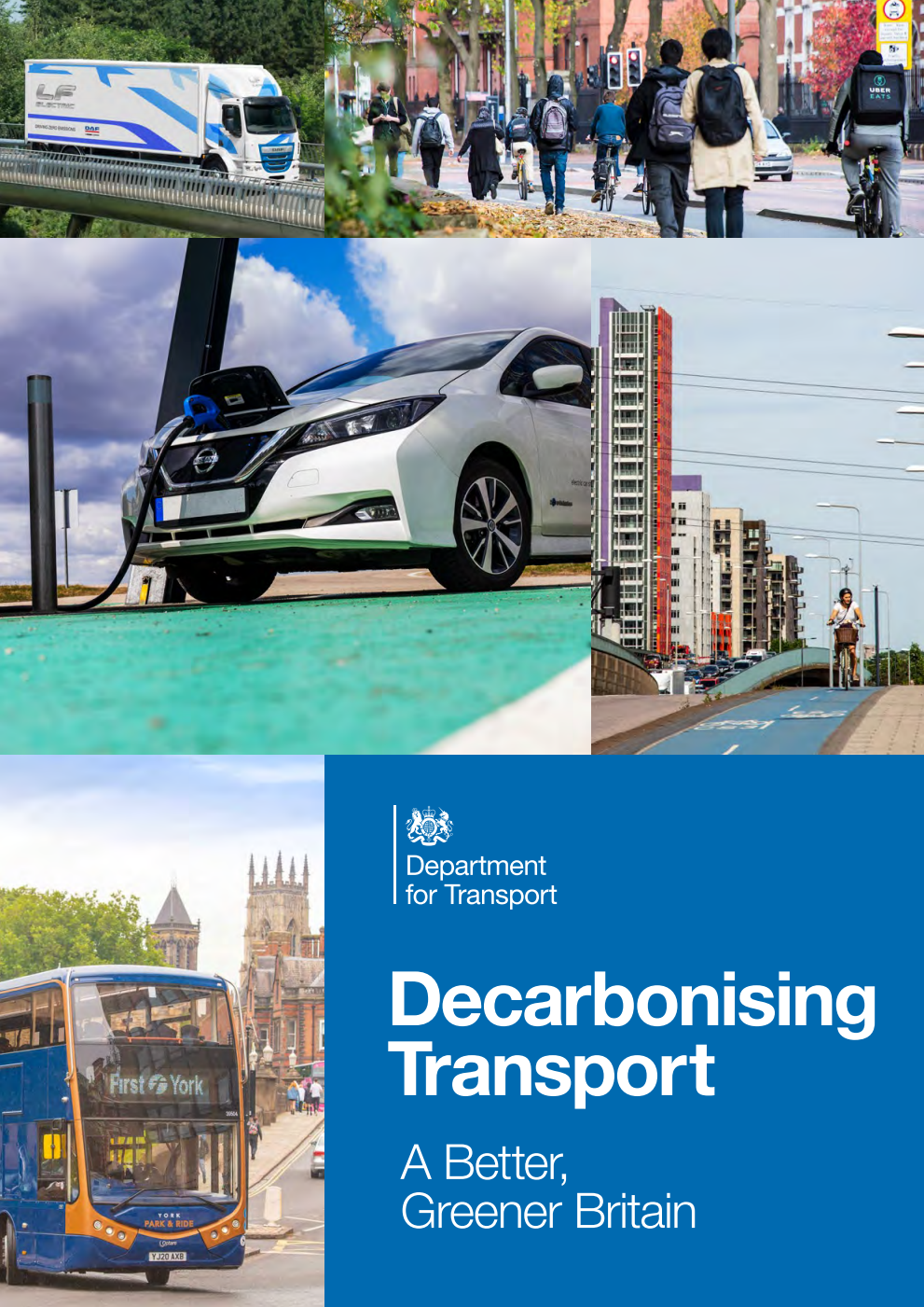 Decarbonising Transport. A Better, Greener Britain. Replaced by an updated version