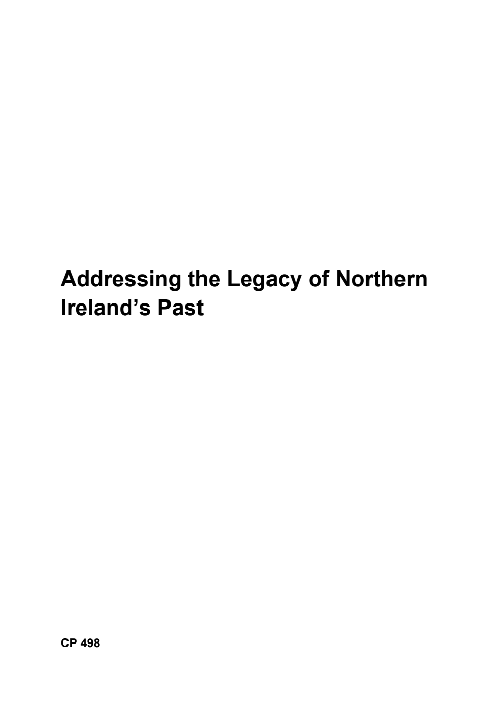 Addressing the Legacy of Northern Ireland’s Past
