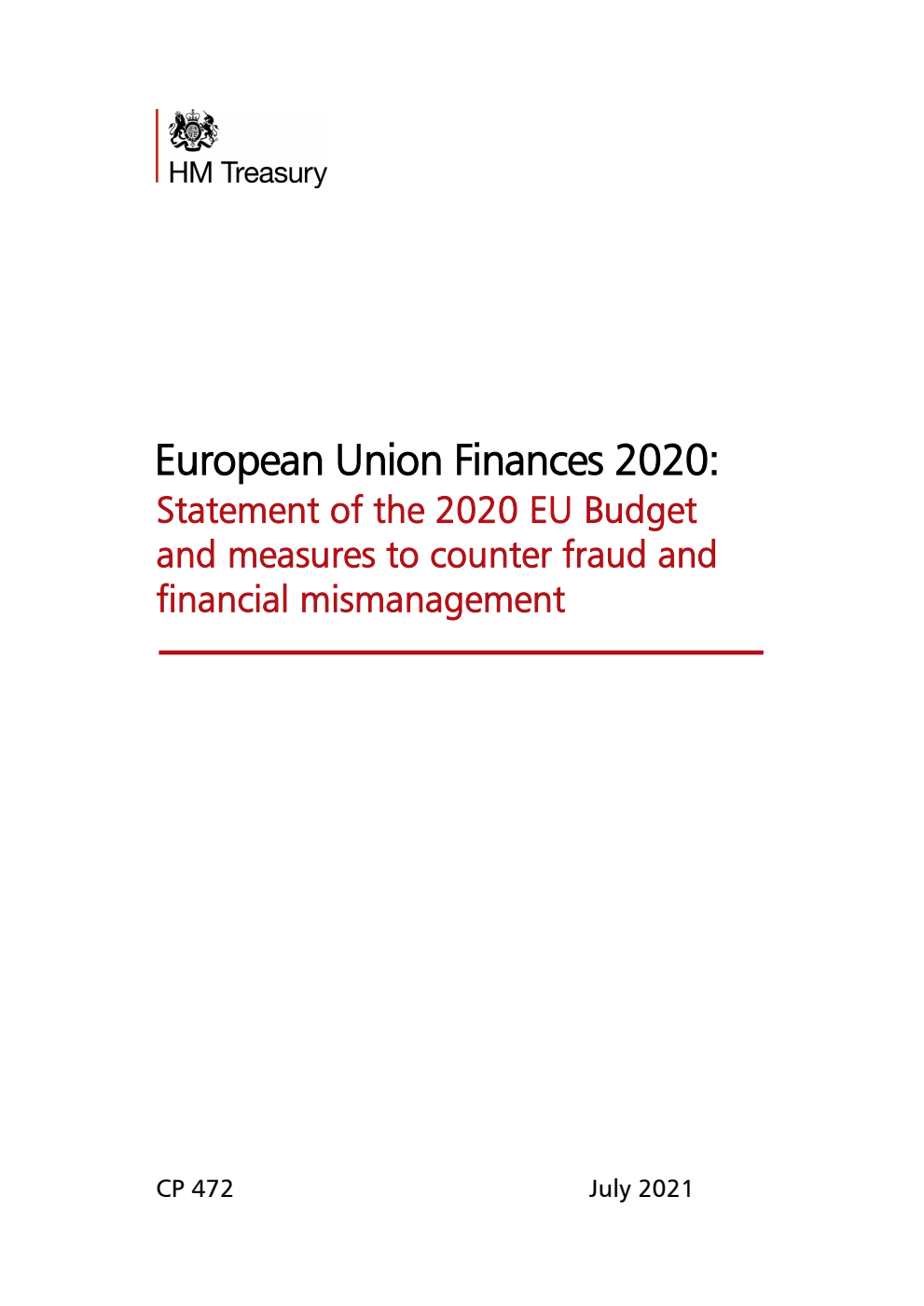European Union Finances 2020: Statement of the 2020 EU Budget and measures to counter fraud and financial mismanagement