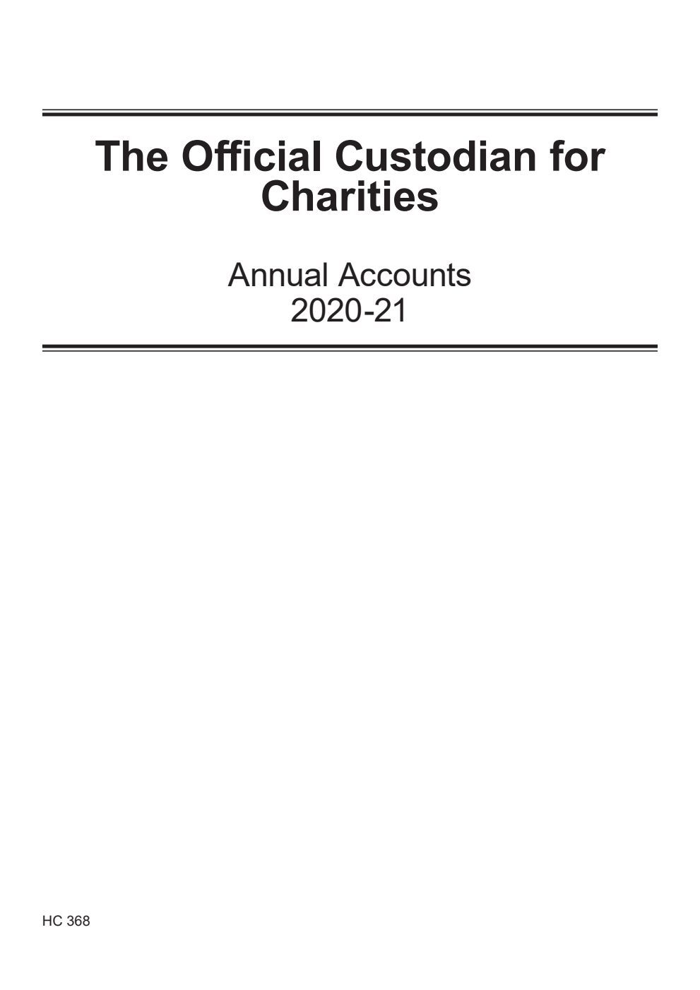 The Official Custodian for Charities Annual Accounts 2020-21 (for the year ended 31 March 2021)