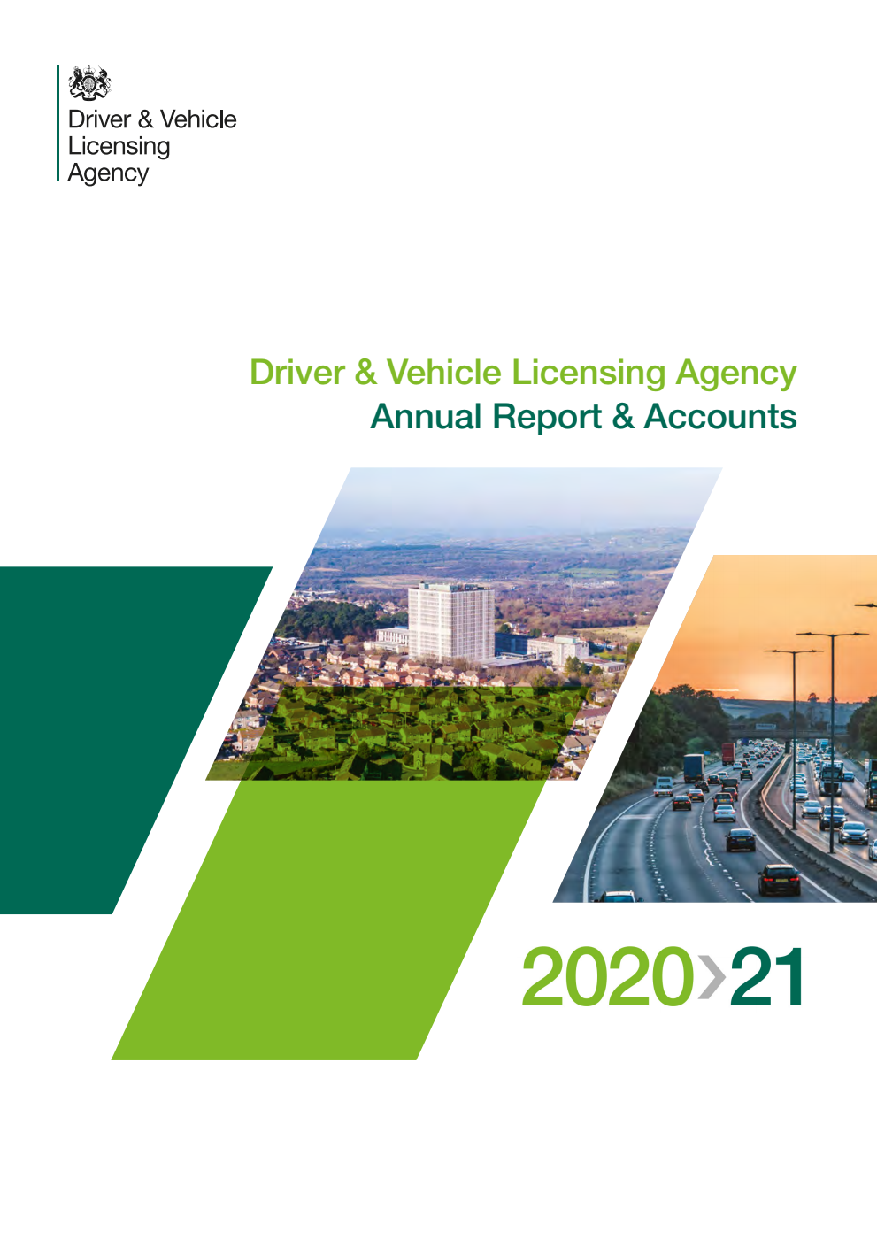 Driver & Vehicle Licensing Agency Annual Report & Accounts 2020-21