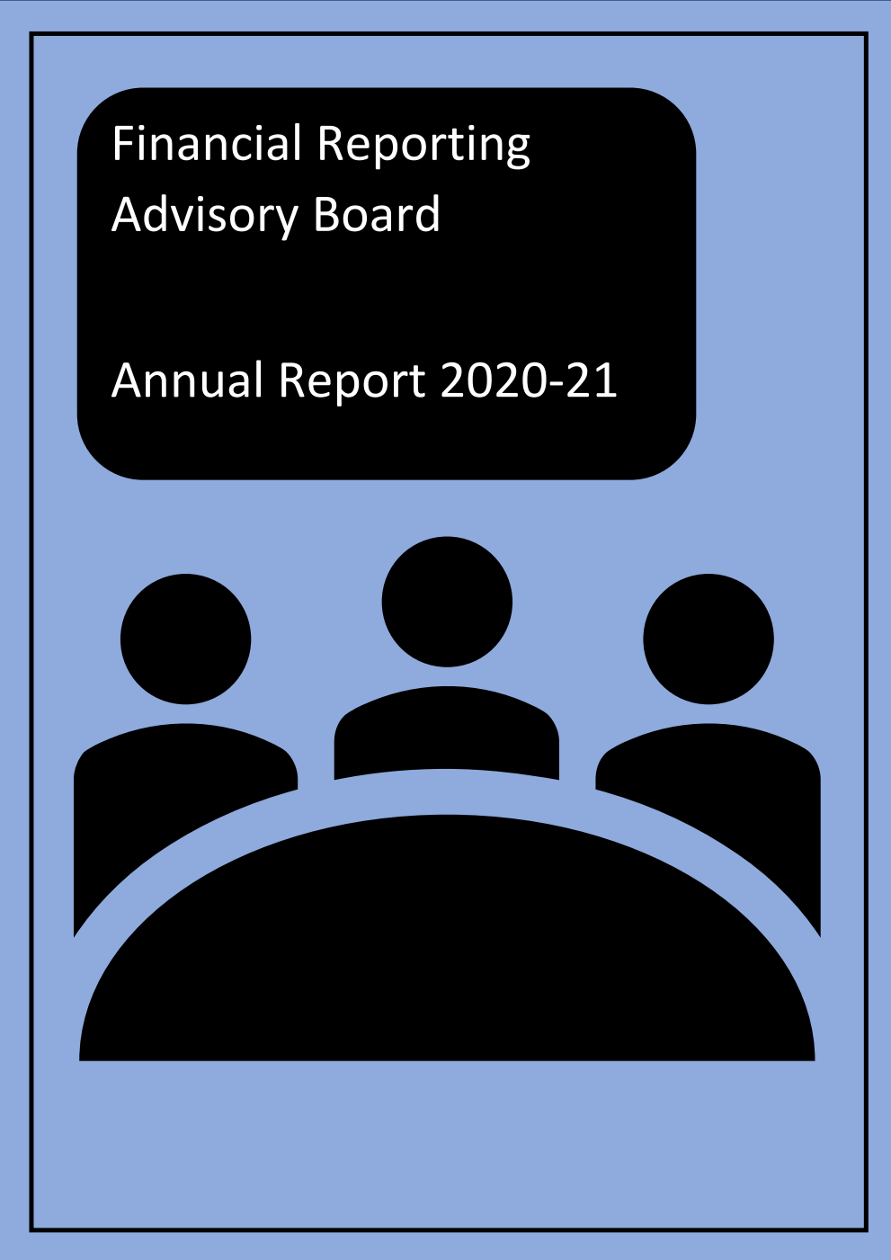 Financial Reporting Advisory Board Annual Report 2020-21