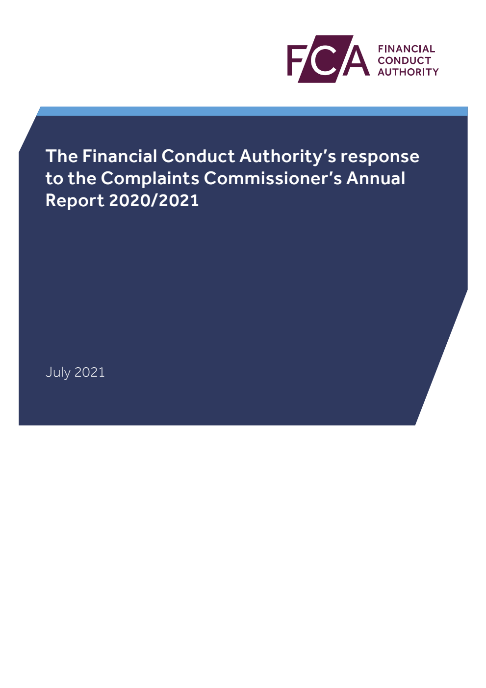 The Financial Conduct Authority’s response to the Complaints Commissioner’s Annual Report 2020–21 (for the year ended 31 March 2021)