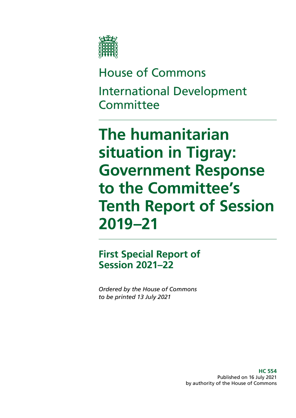 International Development Committee 1st Special Report. The humanitarian situation in Tigray: Government Response to the Committee’s Tenth Report of Session 2019–21