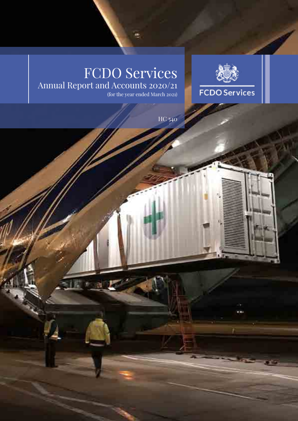 FCDO Services Annual Report and Accounts 2020/21 (for the year ended March 2021)