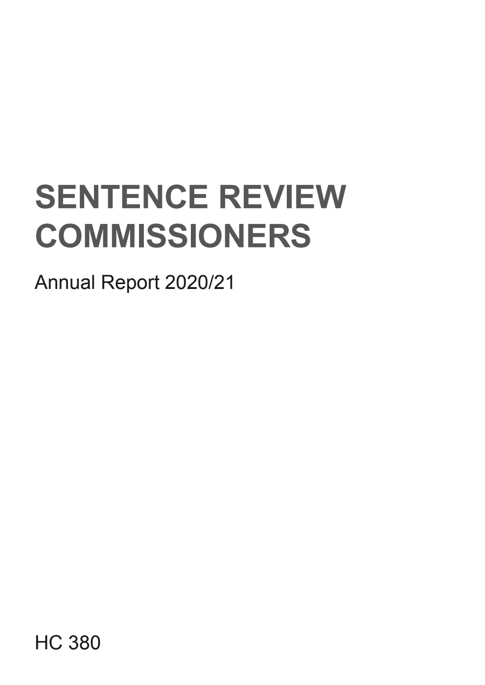 Sentence Review Commissioners Annual Report 2020/21 (for the year ended 31 March 2021)