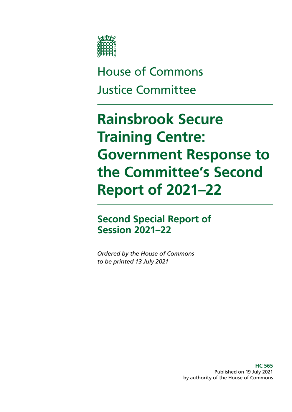 Justice Committee 2nd Special Report. Rainsbrook Secure Training Centre: Government Response to the Committee’s Second Report of 2021–22