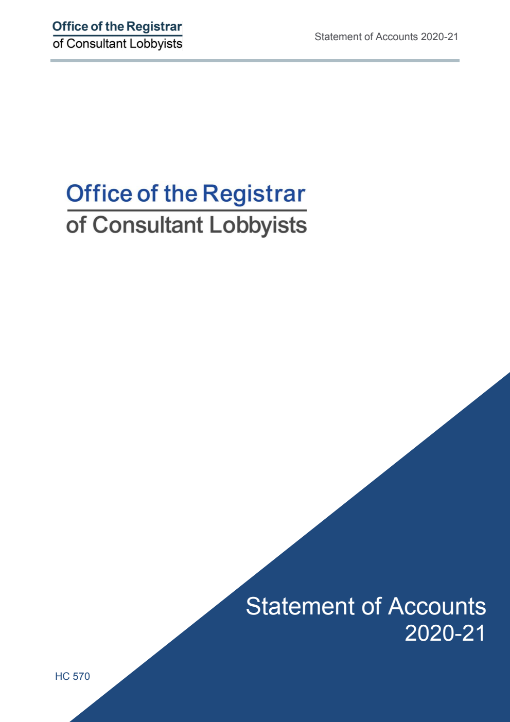 Registrar of Consultant Lobbyists Statement of Accounts 2020-21 (for the year ended 31 March 2021)