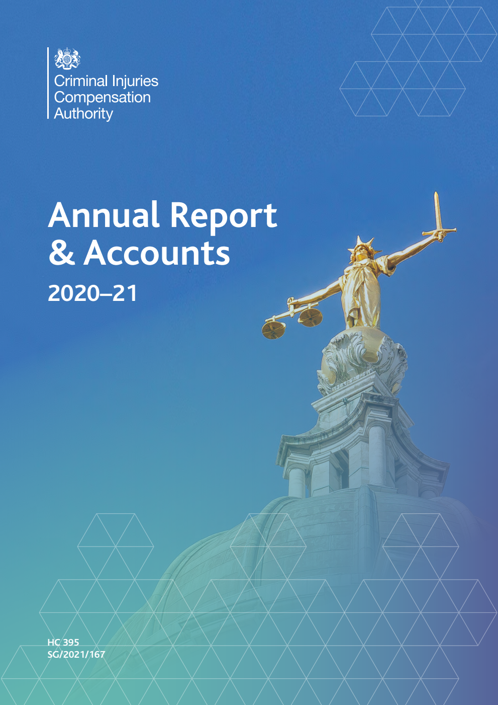 Criminal Injuries Compensation Authority Annual Report & Accounts 2020–21
