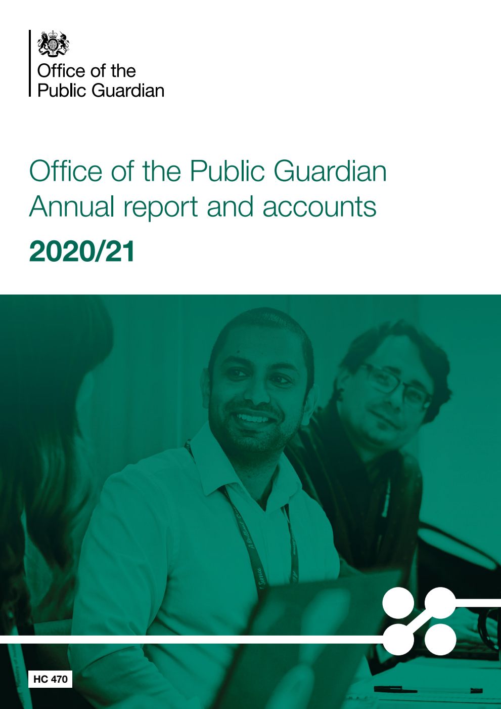 Office of the Public Guardian Annual report and accounts 2020/21