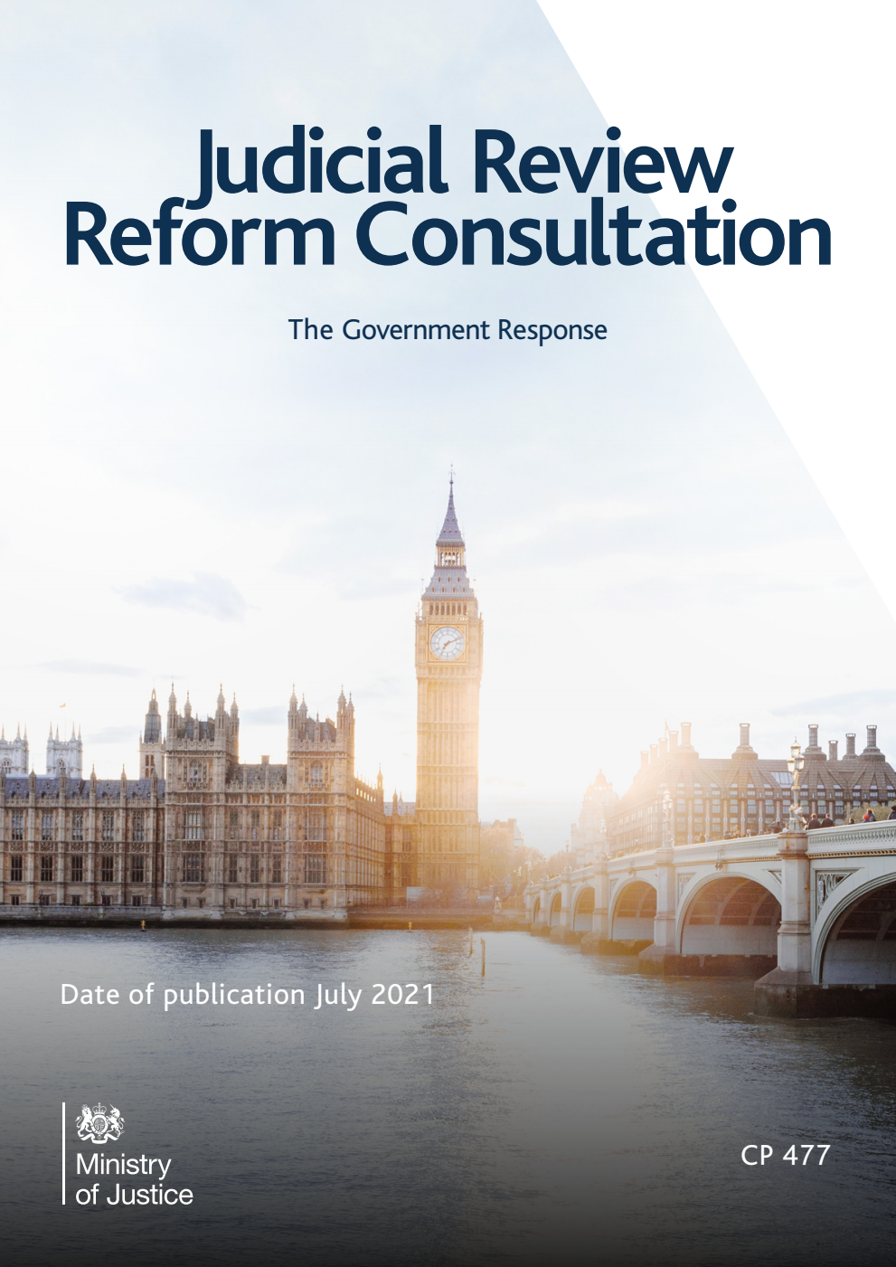 Judicial Review Reform Consultation; The Government Response