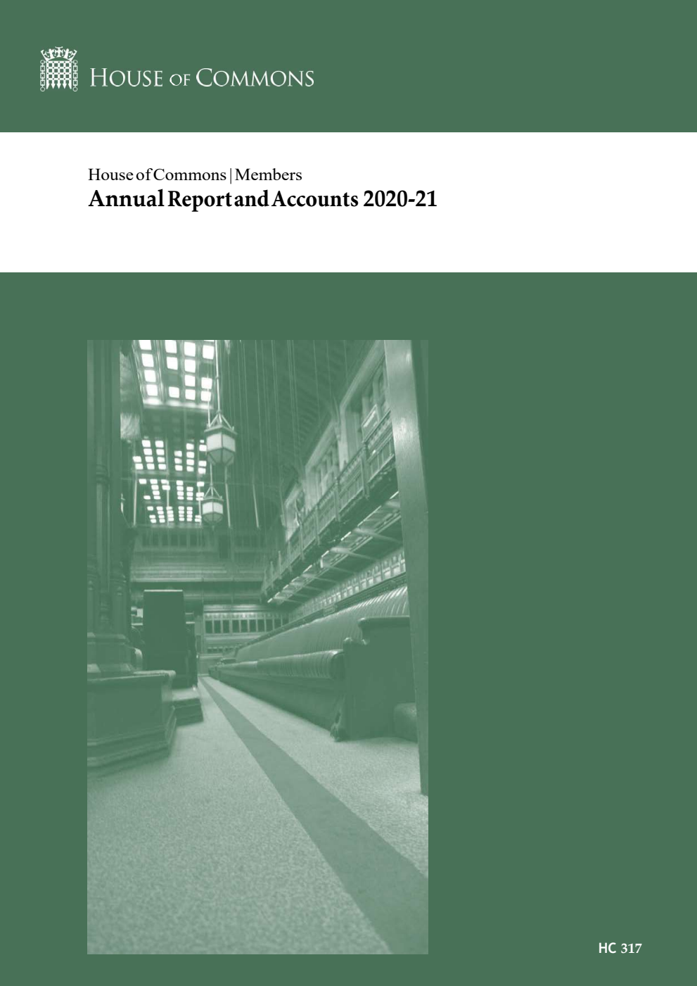 The House of Commons: Members Annual Report & Accounts 2020-21 (for the year ended 31 March 2021)
