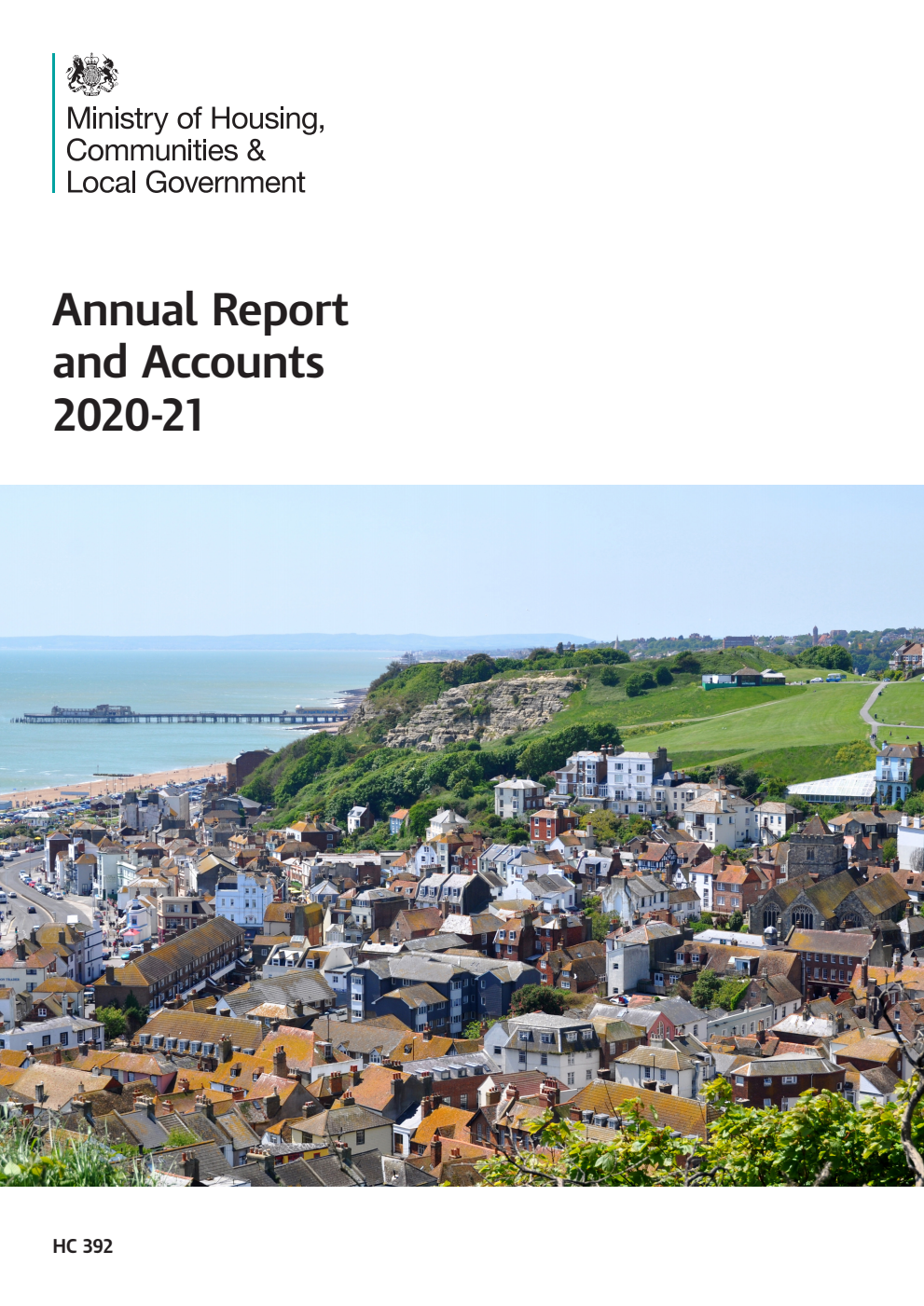 Ministry of Housing, Communities and Local Government Annual Report and Accounts 2020-21 (for the year ended 31 March 2021)