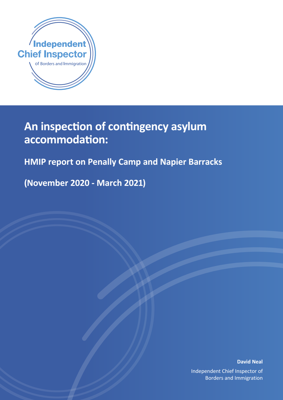 An inspection of contingency asylum accommodation: HMIP report on Penally Camp and Napier Barracks (November 2020 - March 2021)
