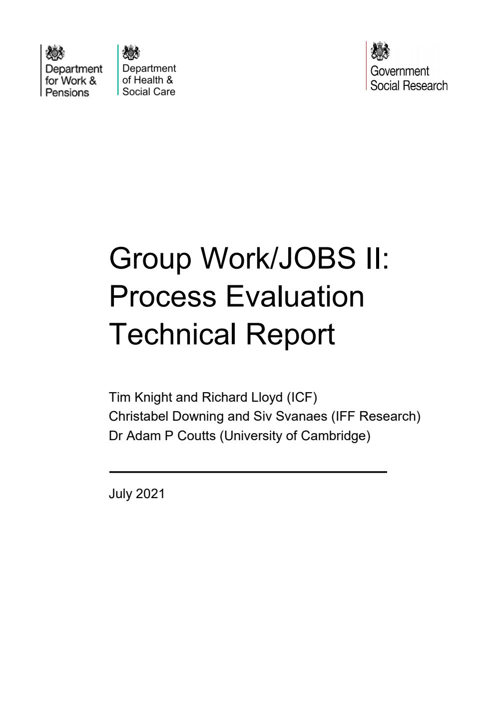 Research Report 989 Group Work/JOBS II: Process Evaluation Technical Report