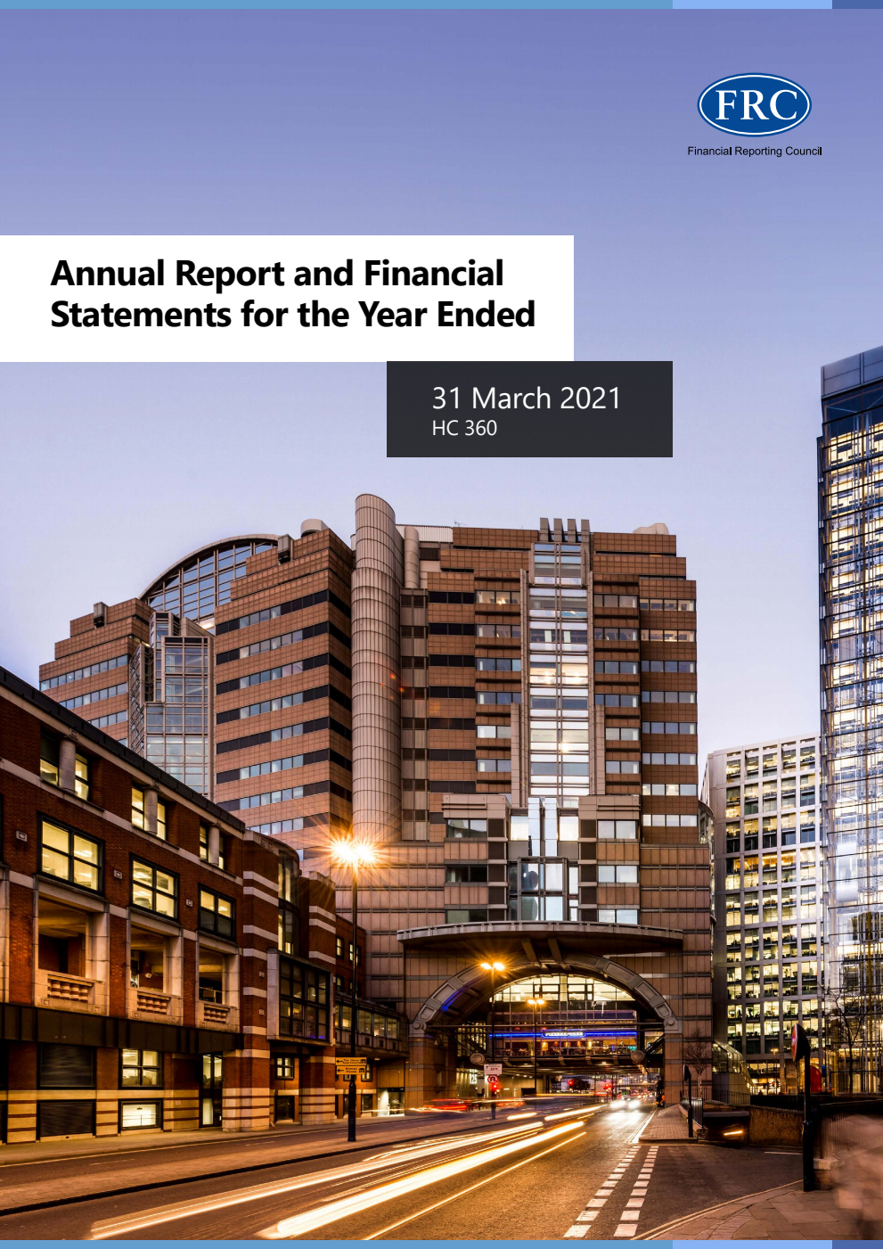 Financial Reporting Council Annual Report and Financial Statements for the year ended 31 March 2021