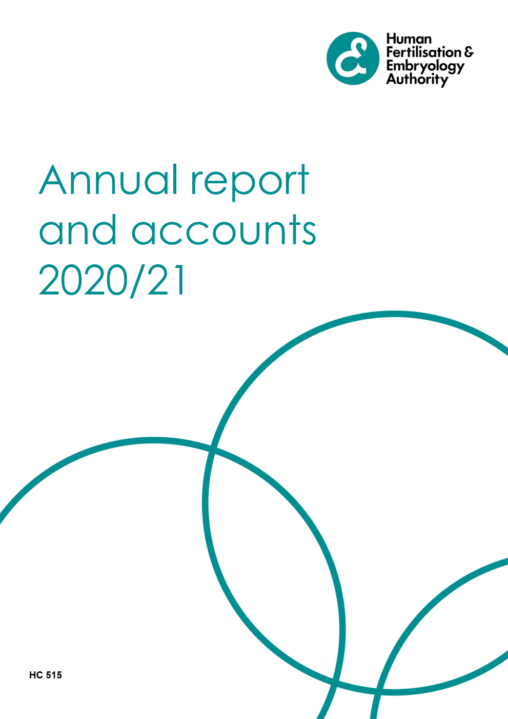 Human Fertilisation and Embryology Authority Annual report and accounts 2020/21