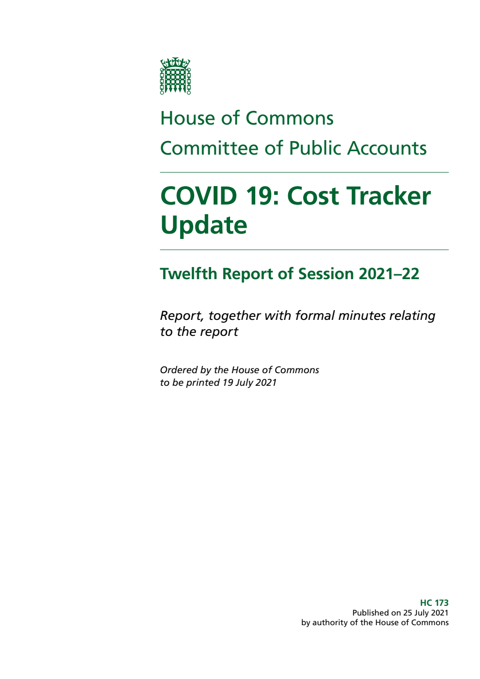 Public Accounts Committee 12th Report. COVID 19: Cost Tracker Update Volume 1. Report
