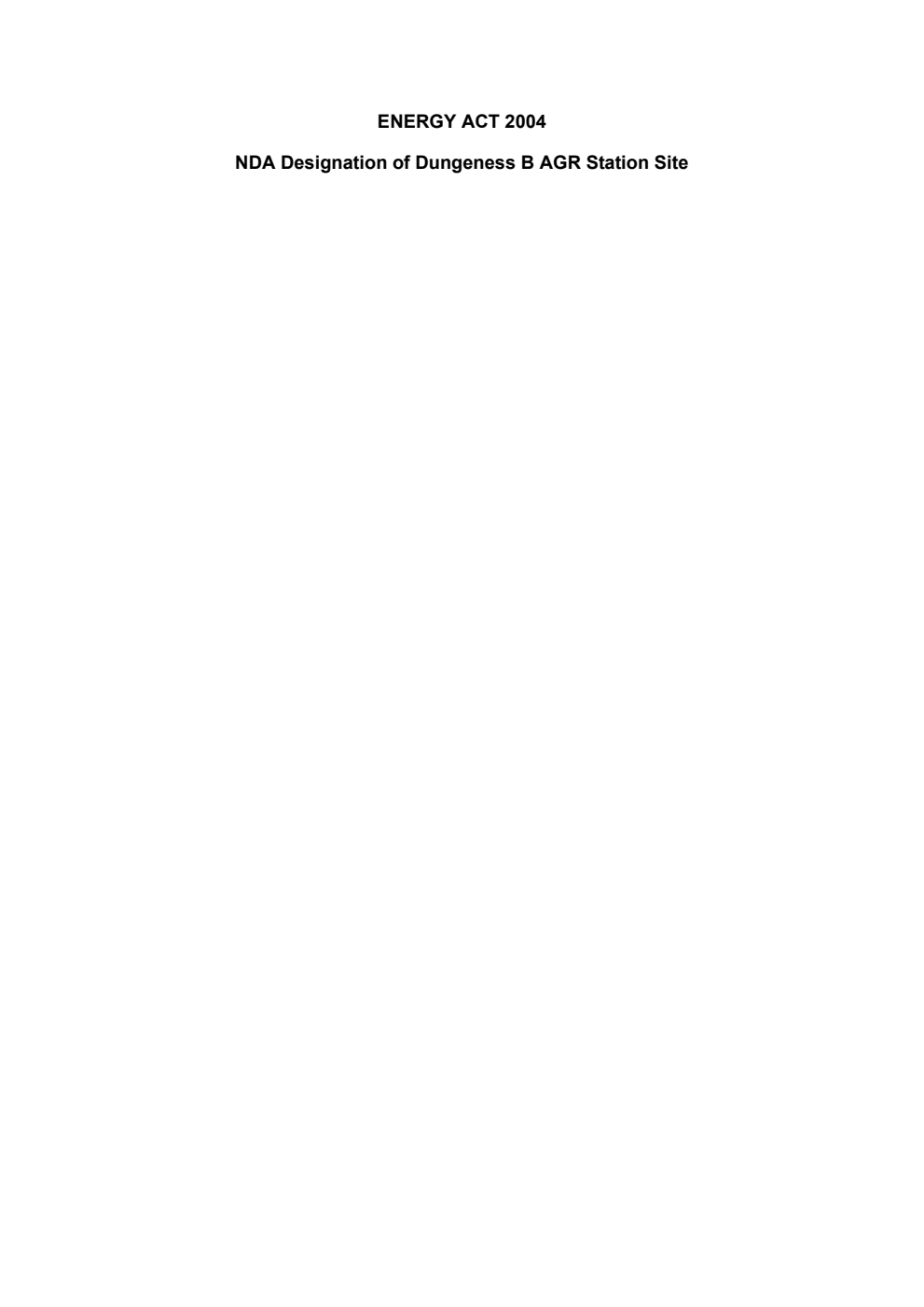Energy Act 2004; Directions to the NDA in respect of the Dungeness B AGR Station Site