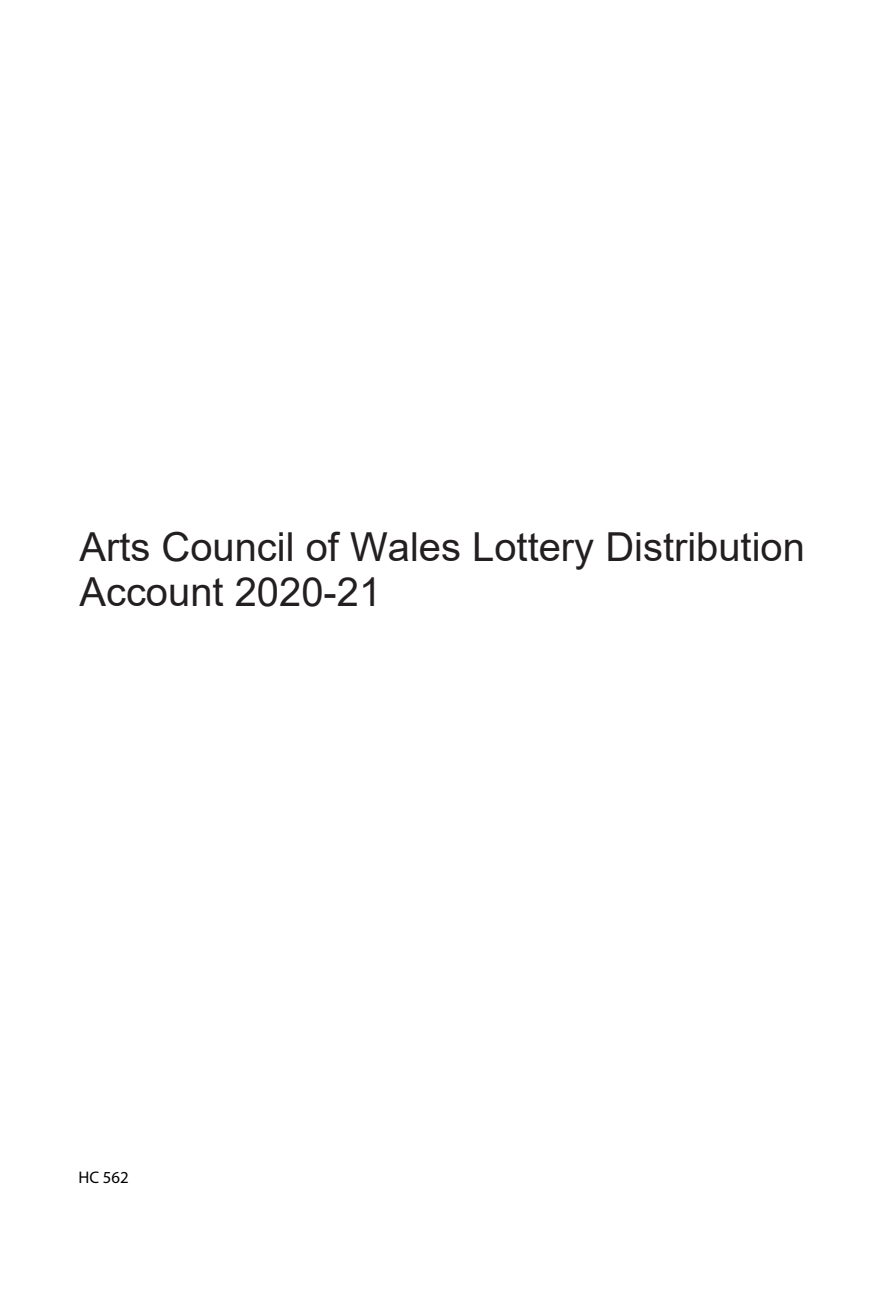 Arts Council of Wales Lottery Distribution Account 2020-21