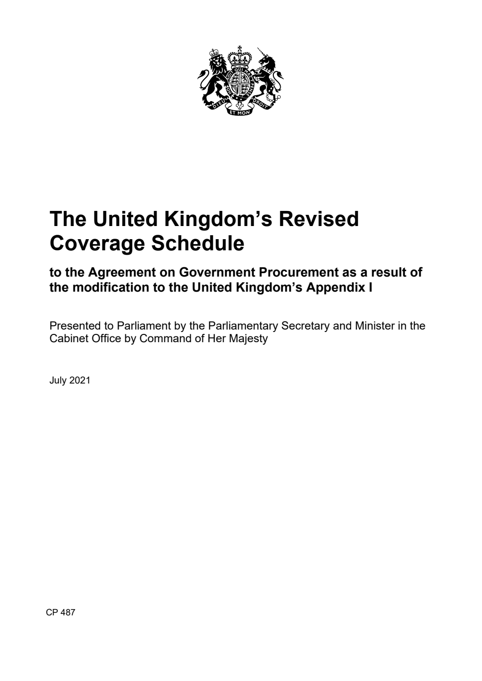 The United Kingdom’s Revised Coverage Schedule to the Agreement on Government Procurement as a result of the modification to the United Kingdom’s Appendix I